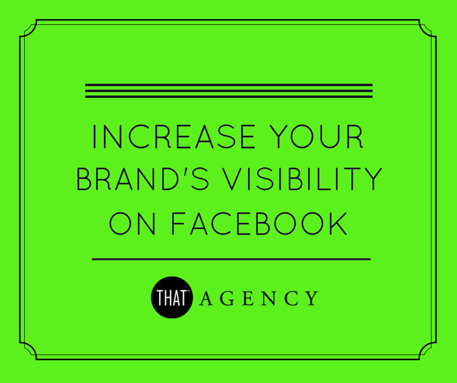 Increase brand visibility