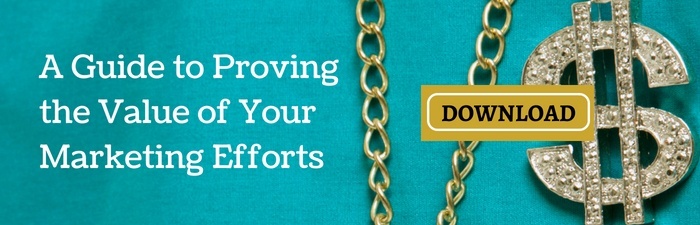 A Guide to Proving the Value of Your Marketing Efforts | THAT Agency