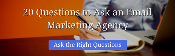 Questions to Ask an Email Marketing Agency | THAT Agency