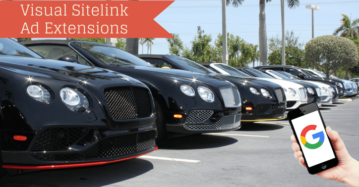 Visual Sitelink Ad Extensions For Car Dealerships