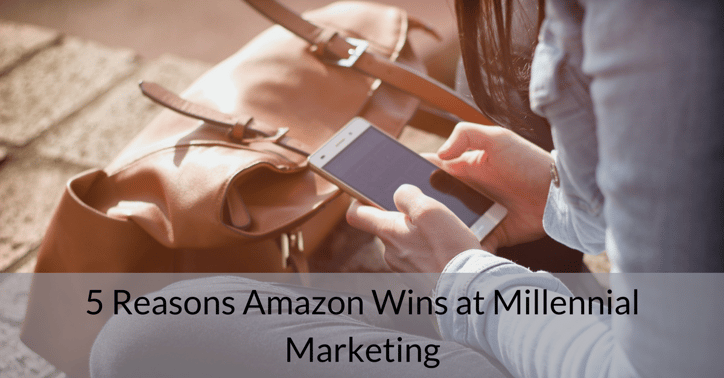 5 Reasons Amazon Wins at Millennial Marketing | THAT Agency