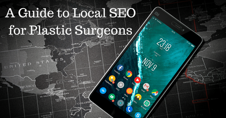 A Guide to Local SEO for Plastic Surgeons | THAT Agency