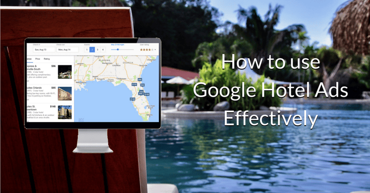How to use Google Hotel Ads Effectively | THAT Agency
