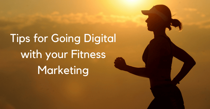 Tips for Going Digital with your Fitness Marketing | THAT Agency