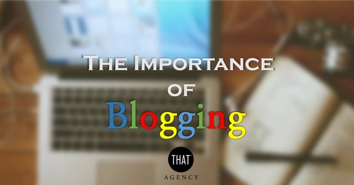 Blogging for Inbound Marketing | THAT Agency