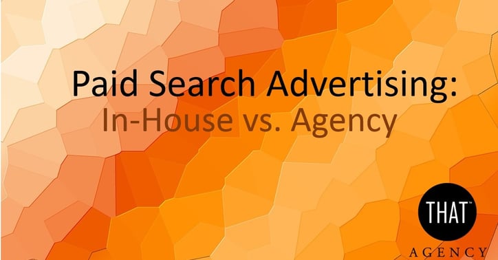 Paid Search Advertising Agency | THAT Agency
