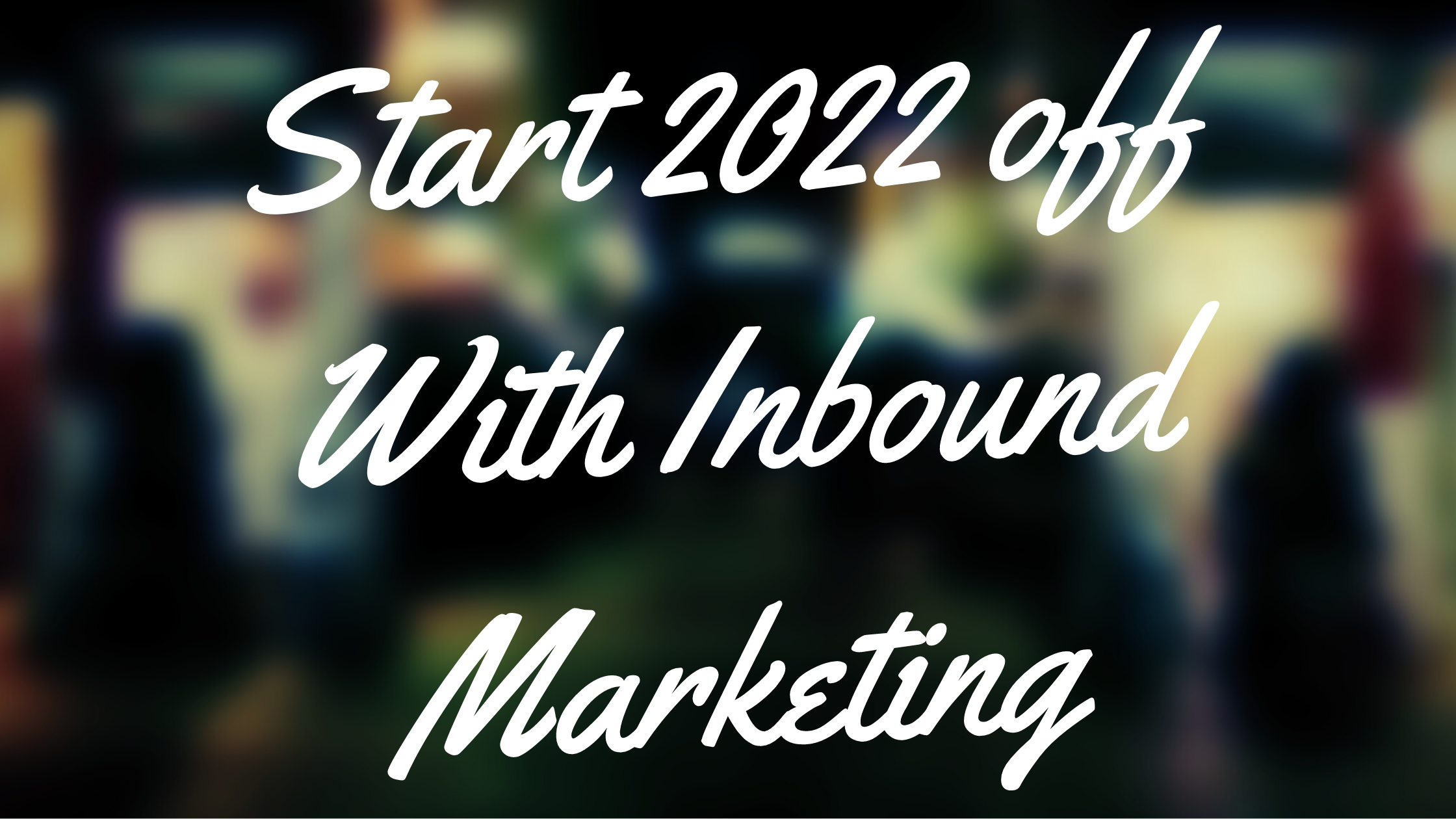 2022 Inbound Marketing