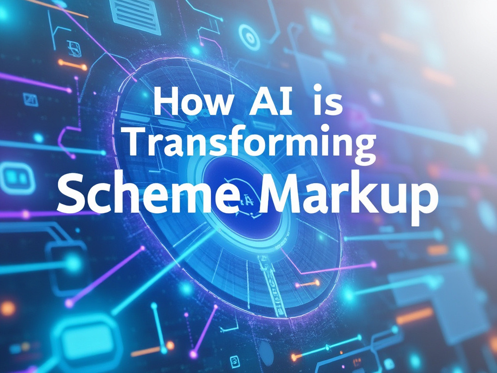 How AI is Transforming Schema Markup