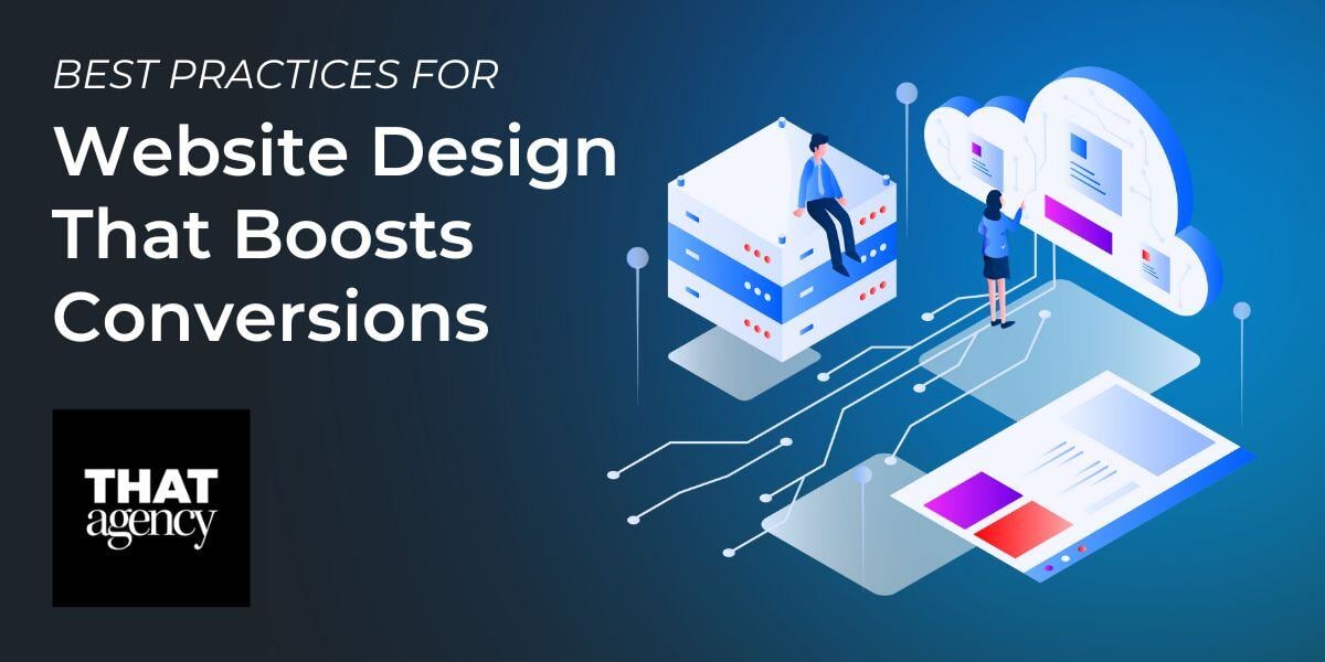 Best Practices for Website Design That Boosts Conversions