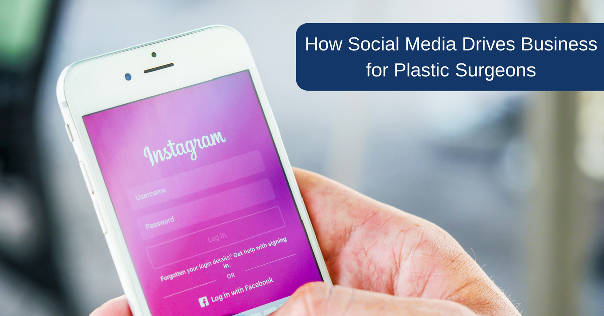 How Social Media Drives Business for Plastic Surgeons | THAT Agency