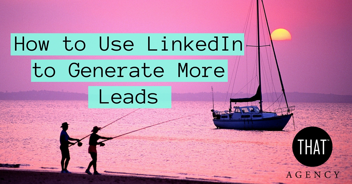 LinkedIn Lead Generation Strategies
