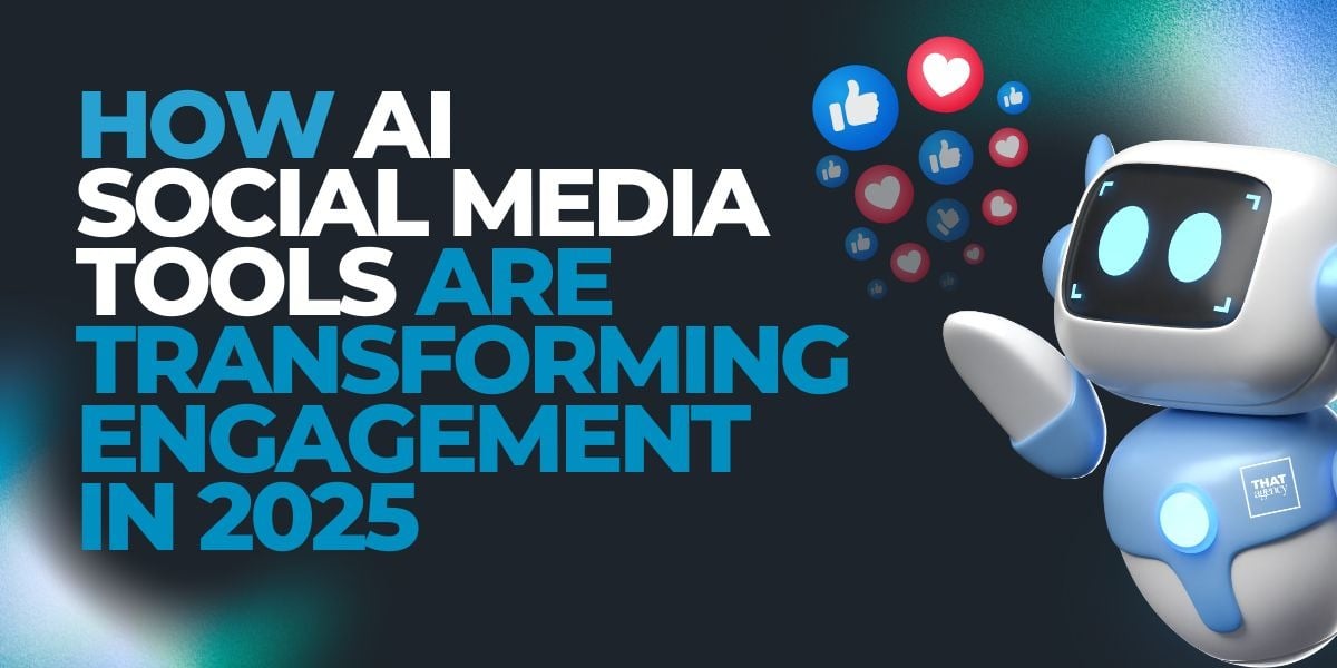 How AI Social Media Tools Are Transforming Engagement in 2025